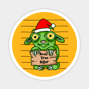 Funny Monster Christmas Tree Killer Magnet